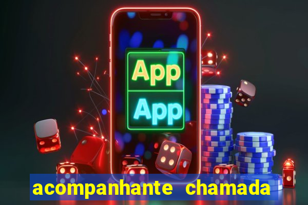 acompanhante chamada de video